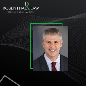 Expert Insights on Personal Injury Law with David Rosenthal