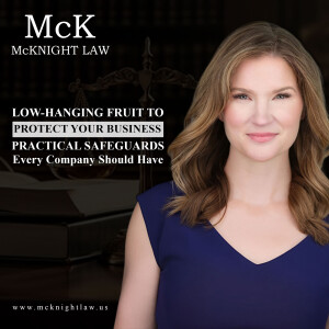 Low-Hanging Fruit to Protect Your Business—Practical Safeguards Every Company Should Have