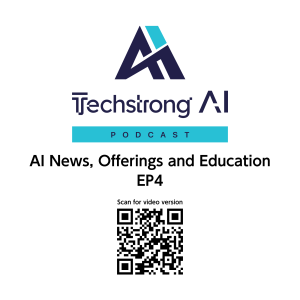 AI News, Offerings and Education - EP4