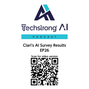 Clari's AI Survey Results - Techstrong AI - EP26