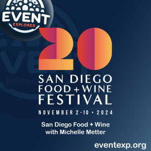 San Diego Food + Wine Festival  - Michelle Metter