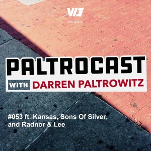 Episode #053: Kansas, Sons Of Silver, and Radnor & Lee