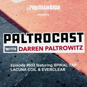 Episode #033: Spinal Tap’s Derek Smalls, Lacuna Coil’s Cristina Scabbia & Everclear’s Art Alexakis