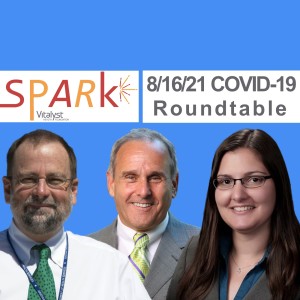 E85: COVID-19 Roundtable Update
