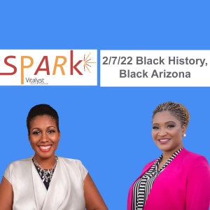 E97: Black History, Black Arizona