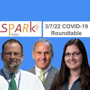 E99: COVID-19 Roundtable Update