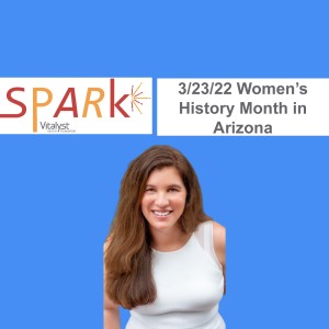 E100: Womens History Month in Arizona