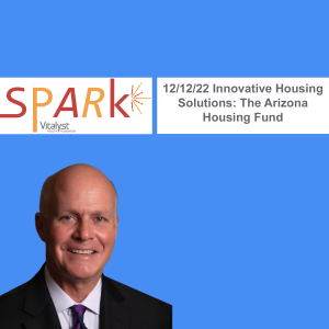 E108: Innovative Housing Solutions - The Arizona Housing Fund