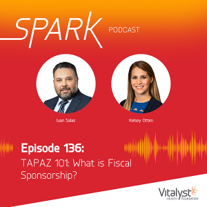 Episode 136: TAPAZ 101 - What is Fiscal Sponsorship?