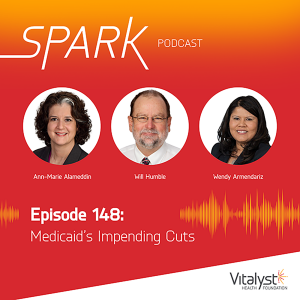 Episode 148: Medicaid’s Impending Cuts