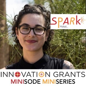 E10: Meet Sonoran Prevention Works (2018 Innovation Grants Minisode Miniseries Episode 4)