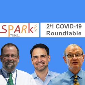 E61: COVID-19 Roundtable Update - 2/1