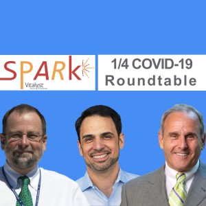 E57: COVID-19 Roundtable Update - 1/4