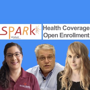 E52: Health Coverage Open Enrollment