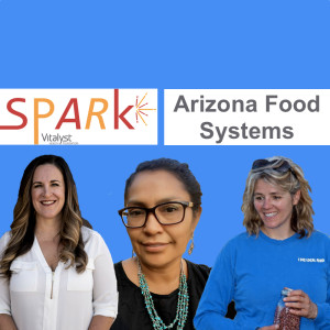 E33: Arizona Food Systems and COVID-19