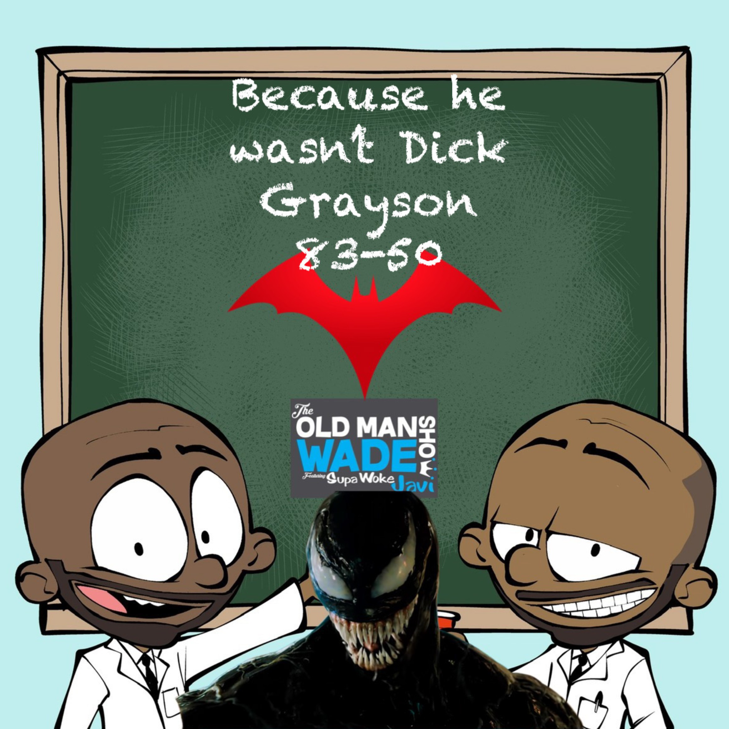 The Old Man Wade Show