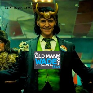 Loki is as Loki does