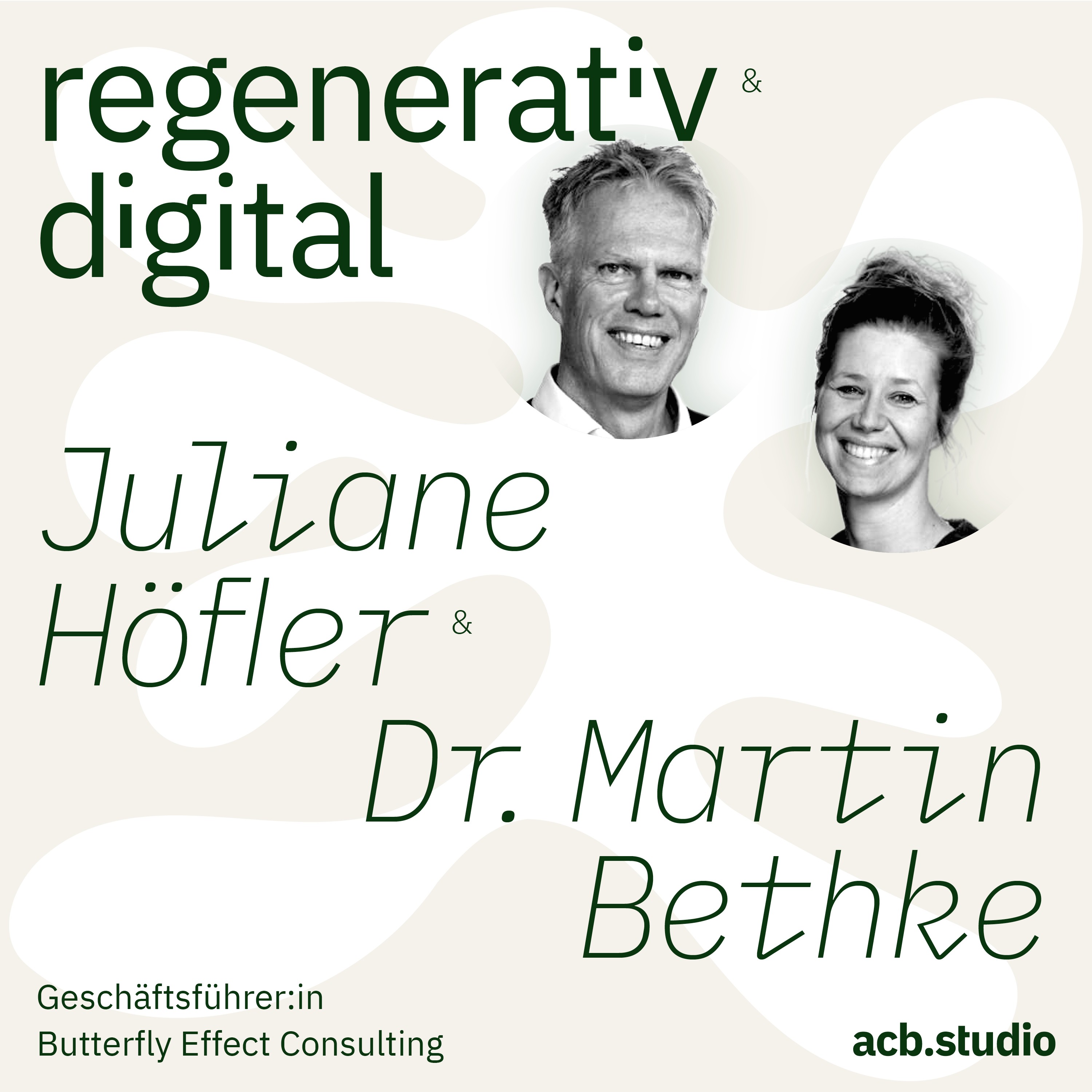 Regenerativ & Digital – der Business Podcast für regeneratives Wirtschaften und Digitalisierung