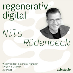 Episode: 018 Interface - 2040 CO2-Negativ: Wie Interface Klimaziele umsetzt - Nils Rödenbeck