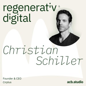 Episode 001: Cirplus Beschaffungsplattform für zirkuläres Plastik – Christian Schiller