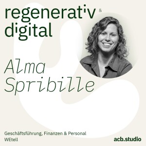 Episode 002: WEtell der klimapositive Mobilfunkanbieter – Alma Spribille