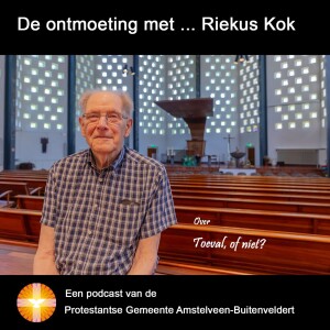 De Ontmoeting met ... Riekus Kok