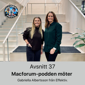 37. Macforum-podden möter Gabriella Albertsson från Effektiv: Så bygger du en stark företagskultur