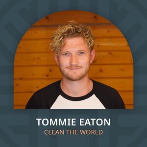 Tommie Eaton, Founder of BambuuBrush and Director at Clean the World