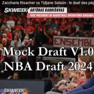Mock Draft V1.0 | 2024 NBA Draft