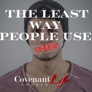 Words: The Least way they are used