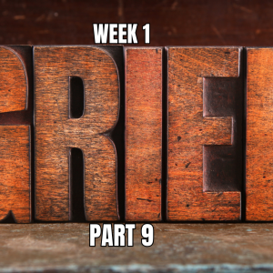 Overcoming Grief Session I Week 9