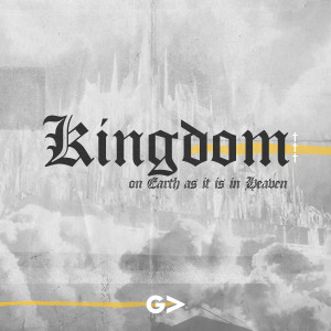 Kingdom- Relationships in the Kingdom