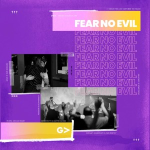 Fear No Evil - Crowd your Valley