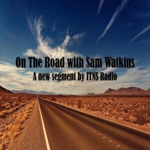On The Road with Sam Watkins and Special Guest White Crow
