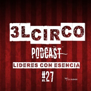 #27 - Líderes con esencia