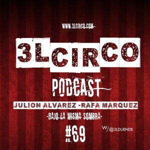 #69 - Julion Alvarez / Rafa Marquez (Bajo la misma sombra)