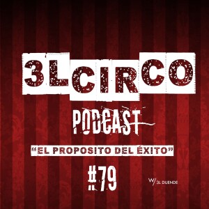 #79.- El Proposito del éxito