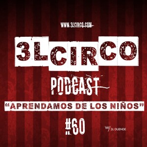 #60 - Aprendamos de los niños