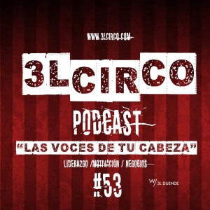 #53 - Las Voces De Tu Cabeza