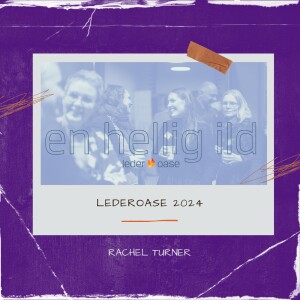 LederOase 2024 - Rachel Turner