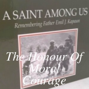The Honour Of Moral Courage