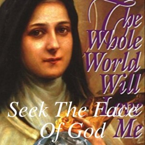Seek The Face Of God