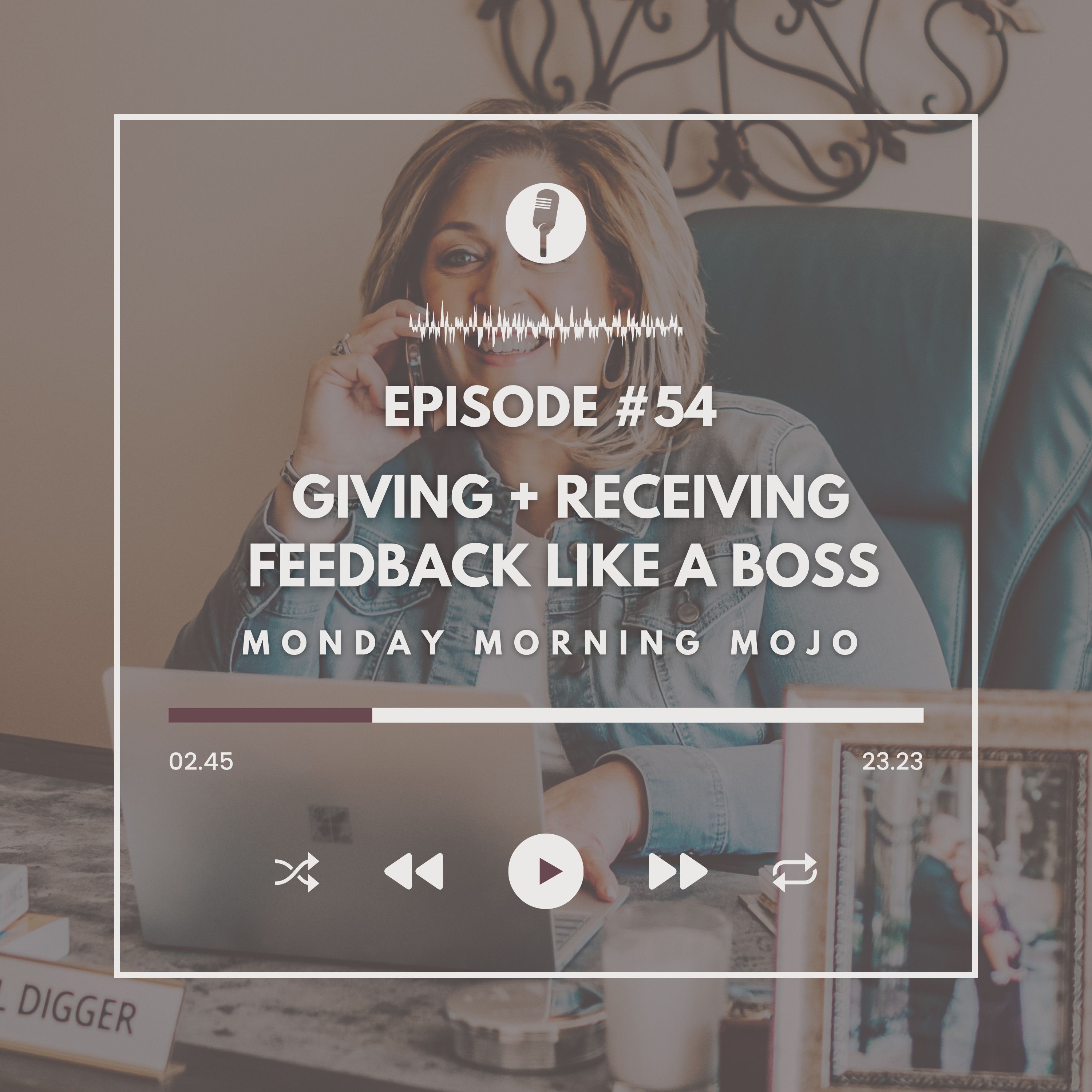 Monday Morning Mojo with Anna Gibbs