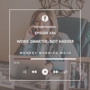 Work Smarter, Not Harder