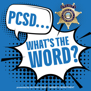 PCSD What’s The Word? (Episode 1 School Resource Officers)