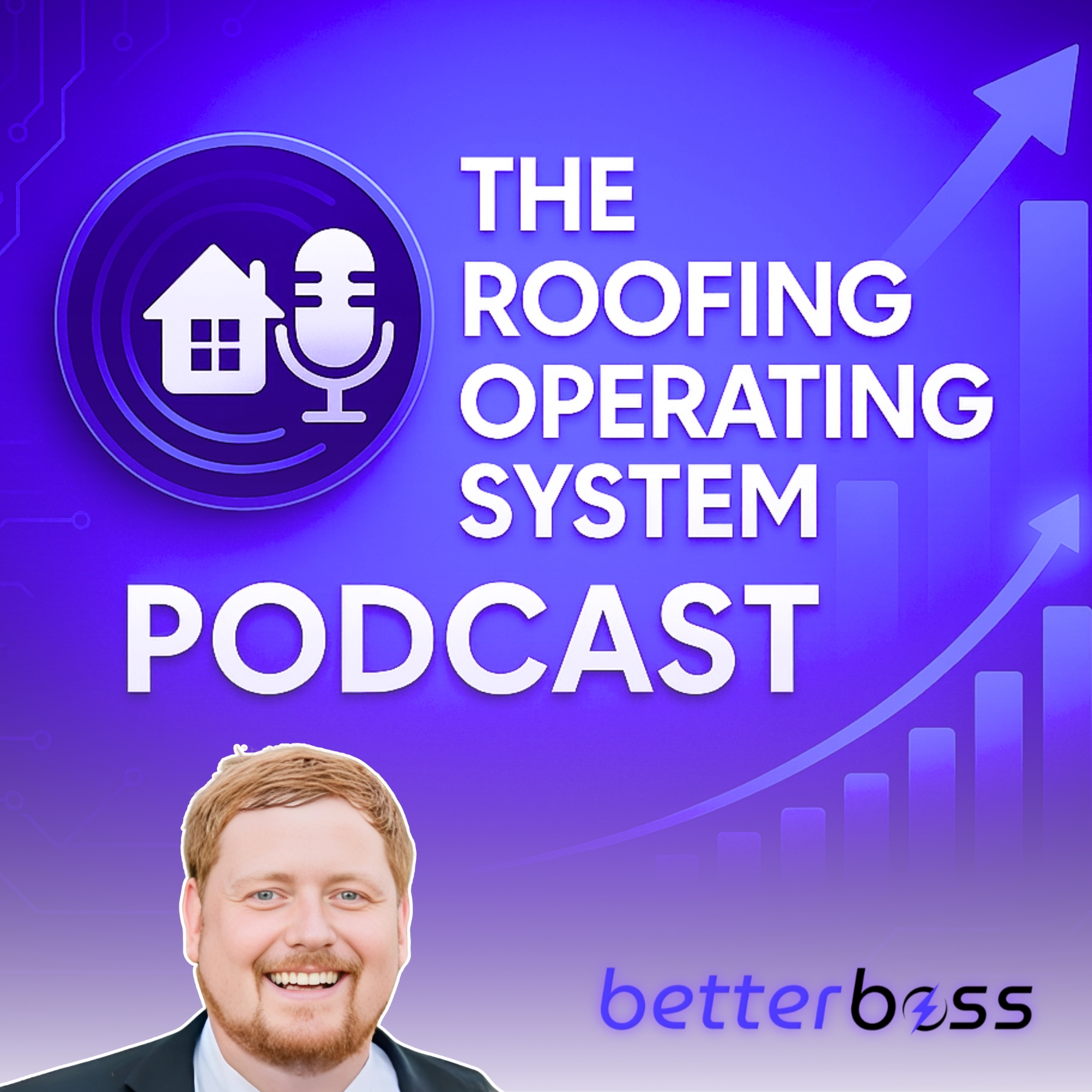 The Roofing Operating System Podcast:  America’s Top-Rated Podcast for Roofing Software & Scalable Growth