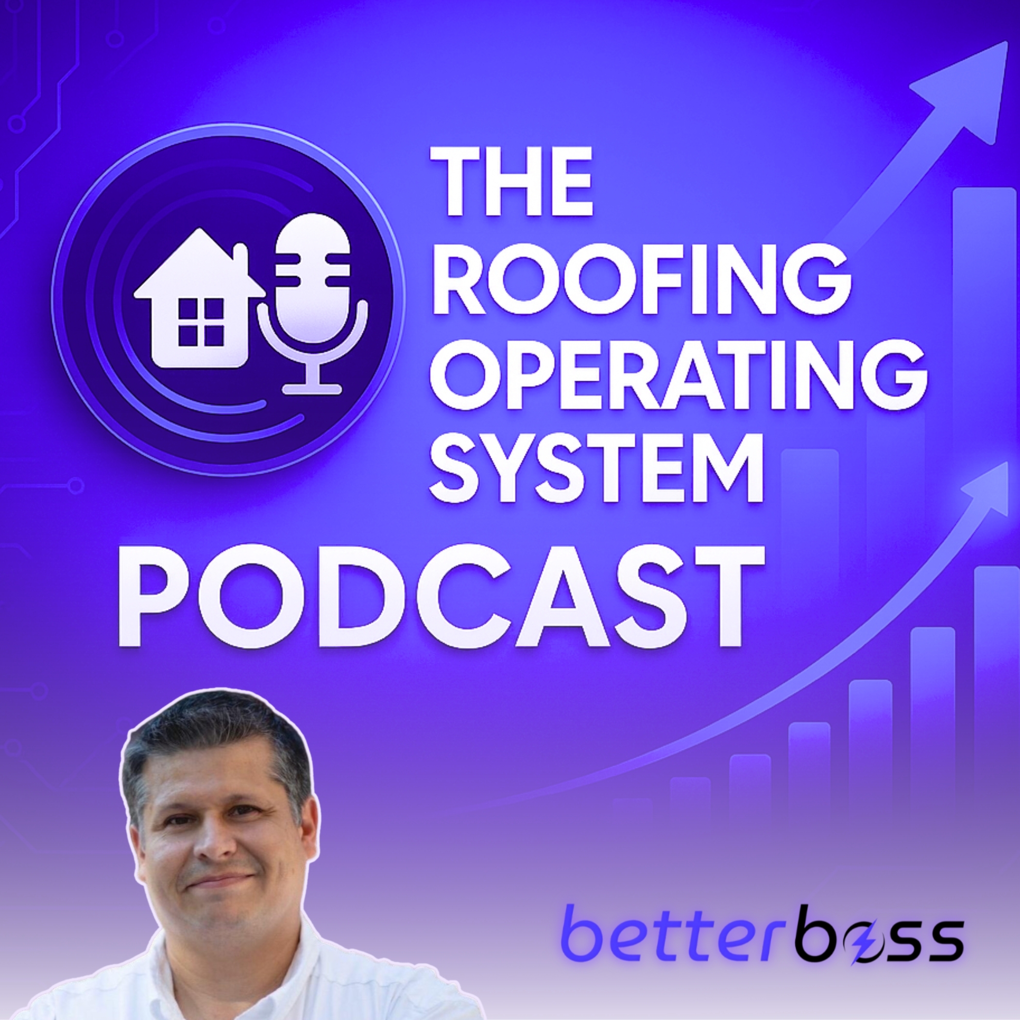 The Roofing Operating System Podcast:  America’s Top-Rated Podcast for Roofing Software & Scalable Growth