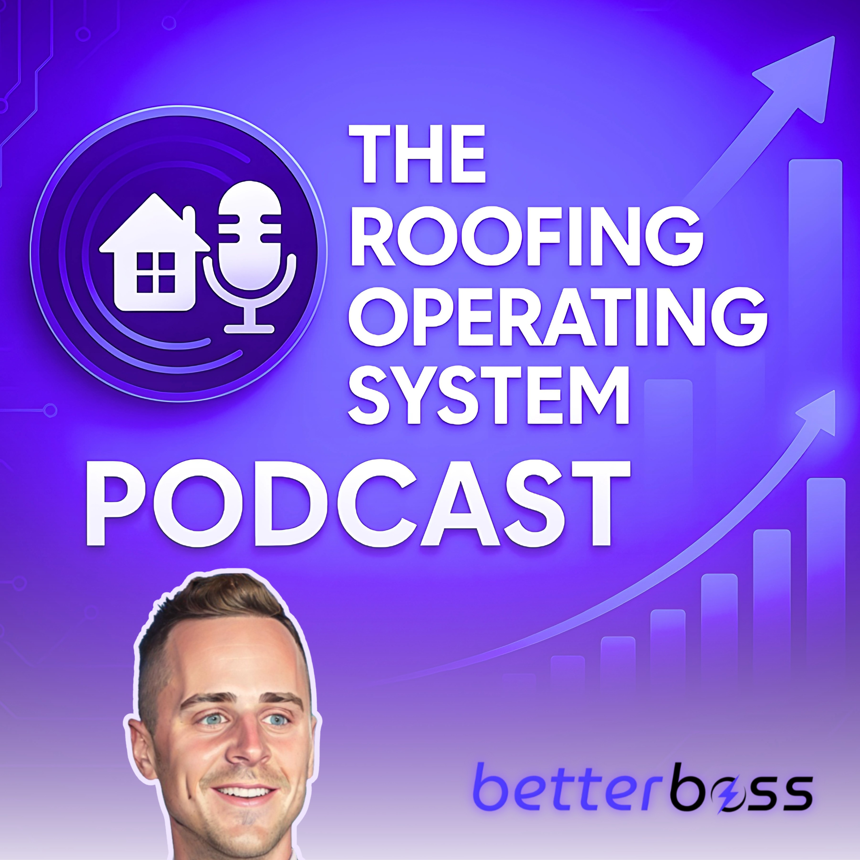 The Roofing Operating System Podcast:  America’s Top-Rated Podcast for Roofing Software & Scalable Growth