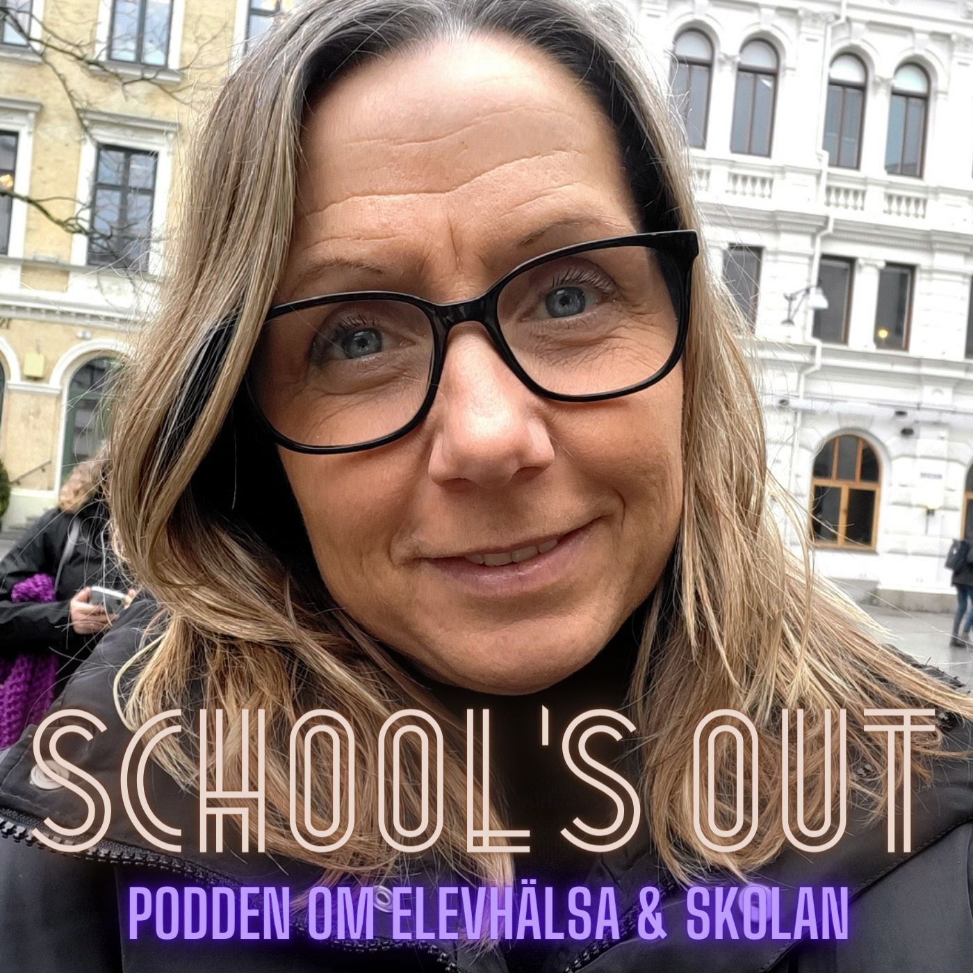 School’s Out - podden om elevhälsa & skolan