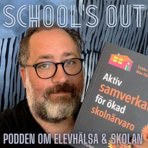 Avsnitt 29 TEMA: FRÅNVARO Om TIPS-projektet med Max Hjorton, specialpedagog med fokus på problematisk skolfrånvaro samt redaktör/författare av antologin Aktiv Samverkan För Ökad Skolnärvaro